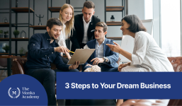 3 Steps to Your Dream Business