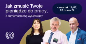 Jak zmusic Twoje pieniadze do pracy, a samemu troche wyluzowac__Miniatura